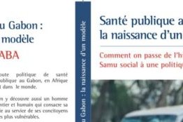 &laquo;&nbsp;Santé publique au Gabon&nbsp;&raquo;&nbsp;: Un ouvrage du Docteur Wenceslas Yaba à paraître prochainement 